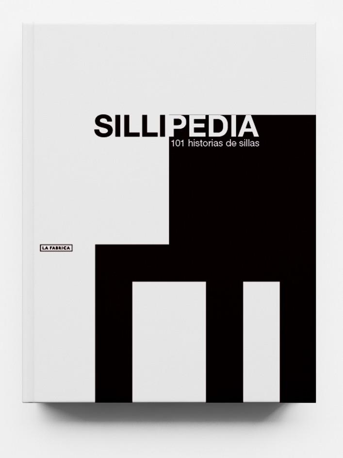 SILLIPEDIA.101 HISTORIAS DE SILLAS | 9788417769284 | Llibreria Geli - Llibreria Online de Girona - Comprar llibres en català i castellà