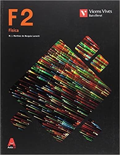 FISICA(SEGON DE BATXILLERAT AULA 3D) | 9788468236131 | MARTINEZ DE MURGUIA LARRECHI,MARIA JESUS | Llibreria Geli - Llibreria Online de Girona - Comprar llibres en català i castellà