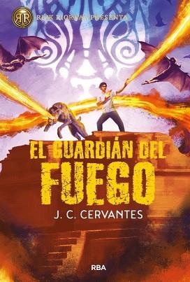 EL HIJO DEL TRUENO 2.EL GUARDIÁN DEL FUEGO | 9788427219847 | CERVANTES,J.C. | Libreria Geli - Librería Online de Girona - Comprar libros en catalán y castellano