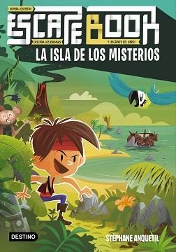 ESCAPE BOOK.LA ISLA DE LOS MISTERIOS | 9788408227236 | ANQUETIL,STÉPHANE | Llibreria Geli - Llibreria Online de Girona - Comprar llibres en català i castellà