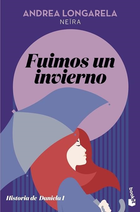 FUIMOS UN INVIERNO | 9788408231660 | LONGARELA,ANDREA | Llibreria Geli - Llibreria Online de Girona - Comprar llibres en català i castellà