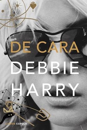 DE CARA | 9788448026684 | HARRY,DEBBIE | Llibreria Geli - Llibreria Online de Girona - Comprar llibres en català i castellà