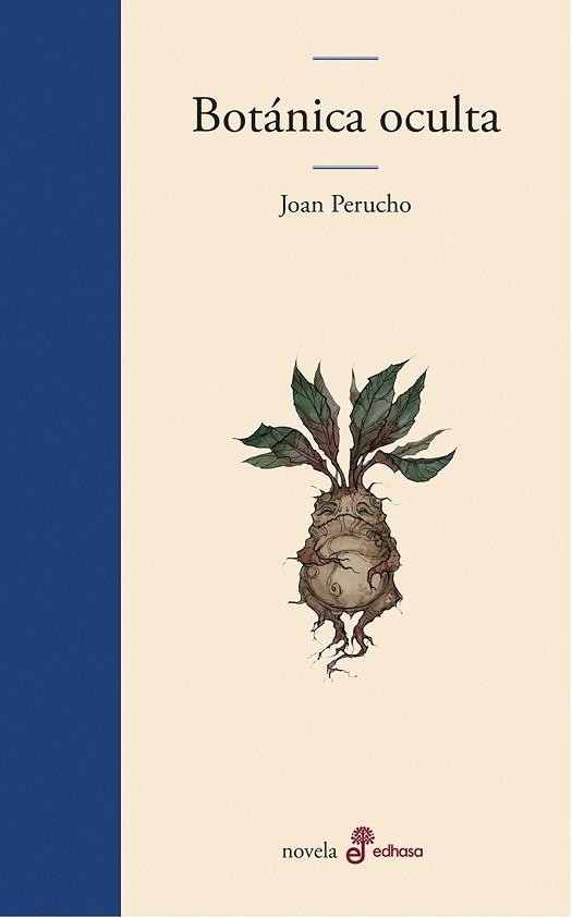 BOTÁNICA OCULTA | 9788435011525 | PERUCHO,JOAN | Llibreria Geli - Llibreria Online de Girona - Comprar llibres en català i castellà