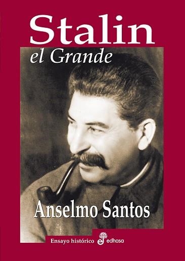 STALIN,EL GRANDE | 9788435027526 | SANTOS,ANSELMO | Llibreria Geli - Llibreria Online de Girona - Comprar llibres en català i castellà