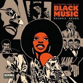 EL PEQUEÑO LIBRO DE LA BLACK MUSIC | 9788467940886 | BOURHIS/BRÜNO | Llibreria Geli - Llibreria Online de Girona - Comprar llibres en català i castellà