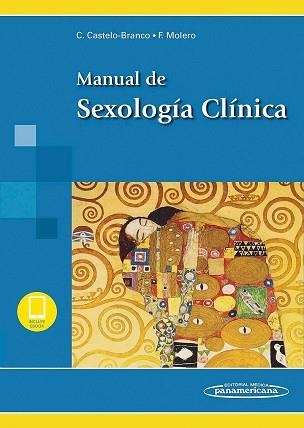 MANUAL DE SEXOLOGÍA CLÍNICA(INCLUYE VERSIÓN DIGITAL) | 9788491103233 | CASTELO-BRANCO, CAMIL/MOLERO RODRÍGUEZ, FRANCISCA | Llibreria Geli - Llibreria Online de Girona - Comprar llibres en català i castellà