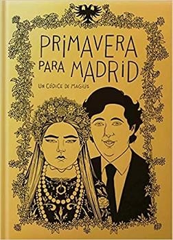 PRIMAVERA PARA MADRID | 9788412007350 | MAGIUS | Llibreria Geli - Llibreria Online de Girona - Comprar llibres en català i castellà