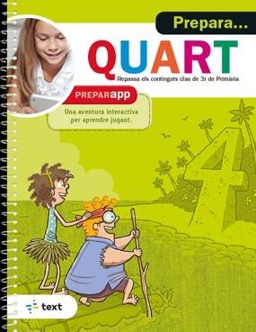 PREPARA... QUART | 9788441233492 | EQUIP PEDAGÒGIC I EDITORIAL DE TEXT | Llibreria Geli - Llibreria Online de Girona - Comprar llibres en català i castellà