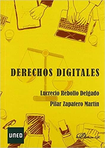 DERECHOS DIGITALES | 9788413243153 | REBOLLO DELGADO,L. | Llibreria Geli - Llibreria Online de Girona - Comprar llibres en català i castellà