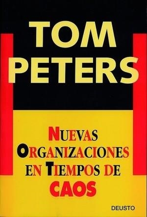 NUEVAS ORGANIZACIONES EN TIEMPOS DE CAOS | 9788423422920 | PETERS,TOM | Llibreria Geli - Llibreria Online de Girona - Comprar llibres en català i castellà