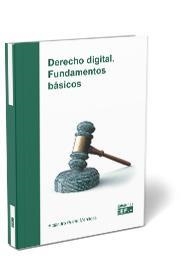 DERECHO DIGITAL.FUNDAMENTOS BÁSICOS | 9788445439524 | PUERTO MENDOZA,ALEJANDRO | Llibreria Geli - Llibreria Online de Girona - Comprar llibres en català i castellà