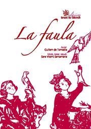 LA FAULA | 9788499850146 | GUILLEM DE TORROELLA | Llibreria Geli - Llibreria Online de Girona - Comprar llibres en català i castellà