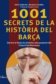 1001 SECRETS DE LA HISTÒRIA DEL BARÇA | 9788494650512 | SOLDEVILA ROVIRA,ADRIÀ/GIRALDÉS, QUERALT,ABRAHAM | Llibreria Geli - Llibreria Online de Girona - Comprar llibres en català i castellà