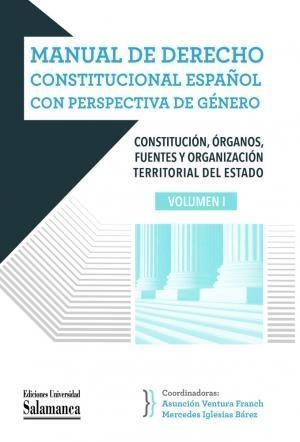 MANUAL DE DERECHO CONSTITUCIONAL ESPAÑOL CON PERSPECTIVA DE GÉNERO-1 | 9788413112435 | IGLESIAS BAREZ,MERCEDES | Llibreria Geli - Llibreria Online de Girona - Comprar llibres en català i castellà