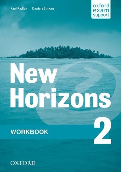 NEW HORIZONS-2(WORKBOOK) | 9780194134408 | SIMONS,DANIELA/RADLEY,PAUL | Llibreria Geli - Llibreria Online de Girona - Comprar llibres en català i castellà