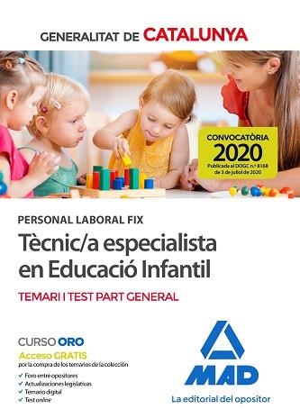 TÈCNIC/A ESPECIALISTA EN EDUCACIÓ INFANTIL.PERSONAL LABORAL FIX(TEMARI I TEST PART GENERAL.EDICIÓ 2020) | 9788414238950 | Llibreria Geli - Llibreria Online de Girona - Comprar llibres en català i castellà