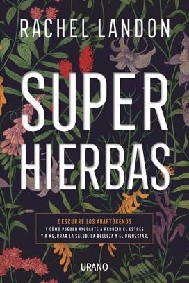 SUPERHIERBAS | 9788416720507 | LANDON, RACHEL | Llibreria Geli - Llibreria Online de Girona - Comprar llibres en català i castellà