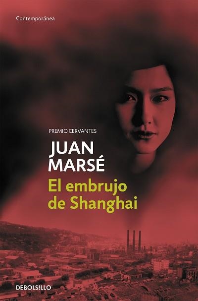 EL EMBRUJO DE SHANGHAI | 9788497931748 | MARSÉ,JUAN | Llibreria Geli - Llibreria Online de Girona - Comprar llibres en català i castellà