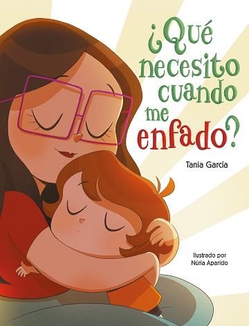 QUÉ NECESITO CUANDO ME ENFADO? | 9788448855451 | GARCÍA,TANIA/APARICIO,NÚRIA | Llibreria Geli - Llibreria Online de Girona - Comprar llibres en català i castellà