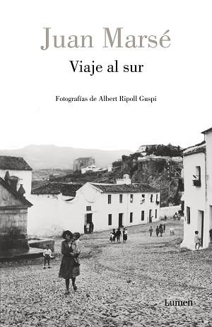 VIAJE AL SUR | 9788426408389 | MARSÉ,JUAN/RIPOLL GUSPI,ALBERT | Llibreria Geli - Llibreria Online de Girona - Comprar llibres en català i castellà