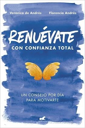 RENUÉVATE CON CONFIANZA TOTAL | 9788417664398 | DE ANDRÉS,VERÓNICA/ANDRÉS,FLORENCIA | Llibreria Geli - Llibreria Online de Girona - Comprar llibres en català i castellà