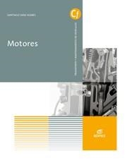 MOTORES | 9788491610090 | SANZ ACEBES, SANTIAGO | Llibreria Geli - Llibreria Online de Girona - Comprar llibres en català i castellà