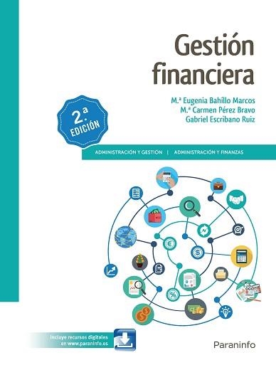 GESTIÓN FINANCIERA(2ª EDICIÓN 2019) | 9788428341646 | BAHILLO MARCOS,MARÍA EUGENIA/ESCRIBANO RUIZ,GABRIEL | Llibreria Geli - Llibreria Online de Girona - Comprar llibres en català i castellà