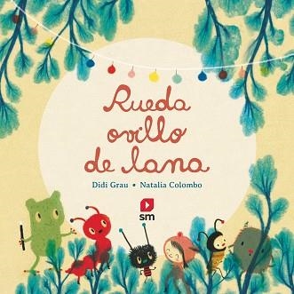 RUEDA,OVILLO DE LANA | 9788413183183 | GRAU, DIDI | Llibreria Geli - Llibreria Online de Girona - Comprar llibres en català i castellà