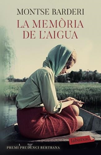 LA MEMÒRIA DE L'AIGUA | 9788417423766 | BARDERI,MONTSE | Llibreria Geli - Llibreria Online de Girona - Comprar llibres en català i castellà