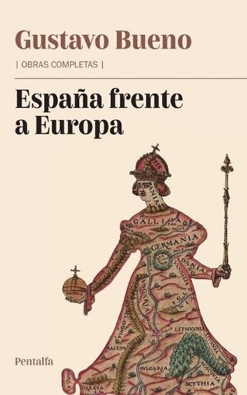 ESPAÑA FRENTE A EUROPA | 9788478486083 | BUENO,GUSTAVO | Llibreria Geli - Llibreria Online de Girona - Comprar llibres en català i castellà