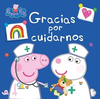 GRACIAS POR CUIDARNOS(PEPPA PIG) | 9788448857011 | A.A.V.V. | Llibreria Geli - Llibreria Online de Girona - Comprar llibres en català i castellà