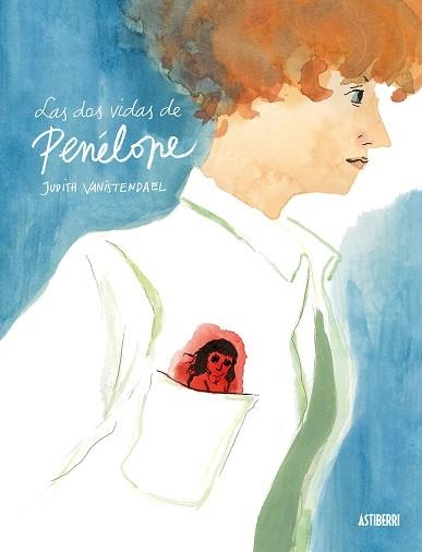 LAS DOS VIDAS DE PENÉLOPE | 9788418215148 | VANISTENDAEL, JUDITH | Llibreria Geli - Llibreria Online de Girona - Comprar llibres en català i castellà