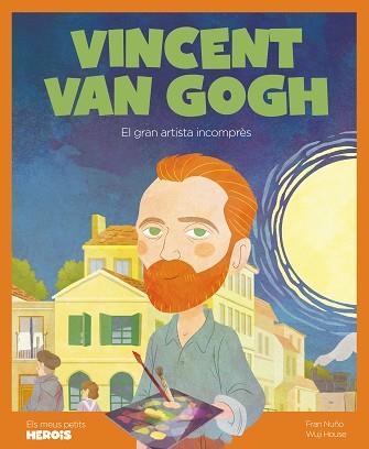 VINCENT VAN GOGH | 9788418139253 | NUÑO, FRAN | Llibreria Geli - Llibreria Online de Girona - Comprar llibres en català i castellà