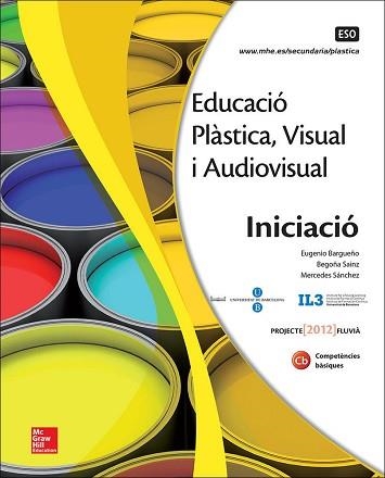 EDUCACIO PLASTICA,VISUAL I AUDIOVISUAL.INITCIACIO | 9788448607852 | BARGUENO,EUGEN | Llibreria Geli - Llibreria Online de Girona - Comprar llibres en català i castellà