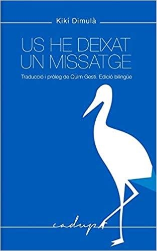 US HE DEIXAT UN MISSATGE | 9788412161045 | DIMOULA,KIKI | Llibreria Geli - Llibreria Online de Girona - Comprar llibres en català i castellà