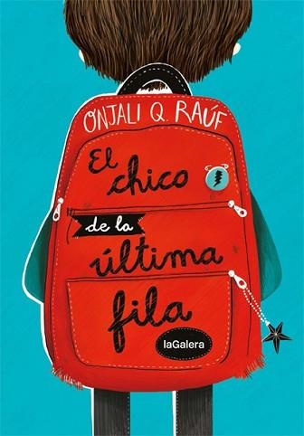 EL CHICO DE LA ÚLTIMA FILA | 9788424668679 | RAÚF,ONJALI Q. | Llibreria Geli - Llibreria Online de Girona - Comprar llibres en català i castellà