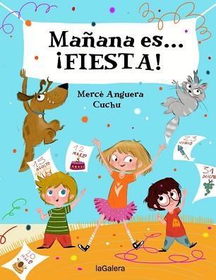 MAÑANA ES...FIESTA! | 9788424668396 | ANGUERA,MERCÈ | Llibreria Geli - Llibreria Online de Girona - Comprar llibres en català i castellà