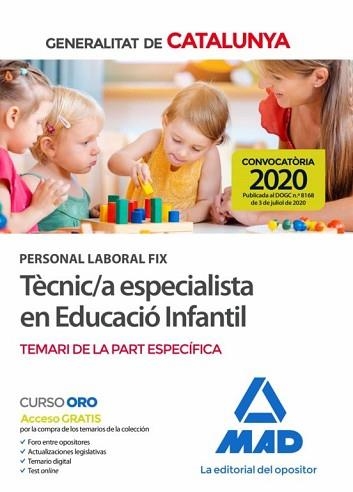 TÈCNIC/A ESPECIALISTA EN EDUCACIÓ INFANTIL(TEMARI DE LA PART ESPECÍFICAL.EDICIÓ 2020) | 9788414238967 | CLAVIJO GAMERO,ROCÍO/RIERA ROCA,MAGALÍ | Llibreria Geli - Llibreria Online de Girona - Comprar llibres en català i castellà