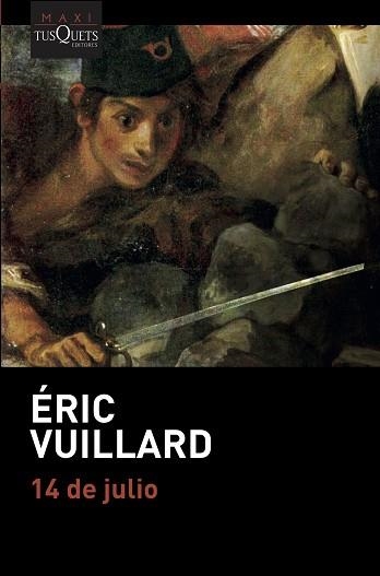 14 DE JULIO | 9788490668641 | VUILLARD,ÉRIC | Llibreria Geli - Llibreria Online de Girona - Comprar llibres en català i castellà