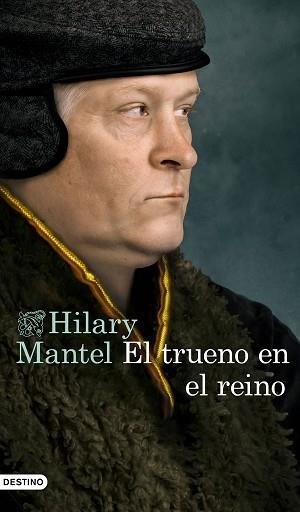 EL TRUENO EN EL REINO | 9788423357758 | MANTEL,HILARY | Llibreria Geli - Llibreria Online de Girona - Comprar llibres en català i castellà