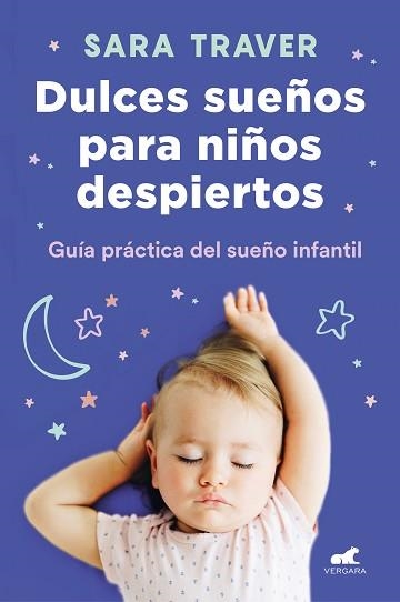 DULCES SUEÑOS PARA NIÑOS DESPIERTOS | 9788418045318 | TRAVER,SARA | Llibreria Geli - Llibreria Online de Girona - Comprar llibres en català i castellà