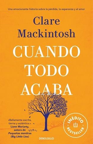 CUANDO TODO ACABA | 9788466351300 | MACKINTOSH,CLARE | Llibreria Geli - Llibreria Online de Girona - Comprar llibres en català i castellà