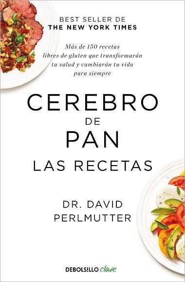 CEREBRO DE PAN.LAS RECETAS | 9788466353694 | PERLMUTTER,DAVID | Llibreria Geli - Llibreria Online de Girona - Comprar llibres en català i castellà