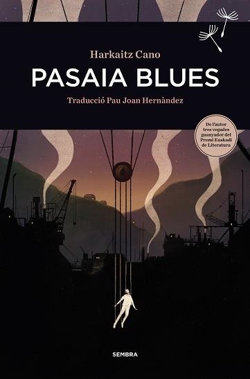 PASAIA BLUES | 9788416698455 | CANO,HARKAITZ | Llibreria Geli - Llibreria Online de Girona - Comprar llibres en català i castellà