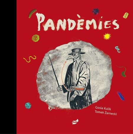 PANDÈMIES | 9788416817788 | ZARNECKI,TOMEK/KULIK,GOSIA | Llibreria Geli - Llibreria Online de Girona - Comprar llibres en català i castellà