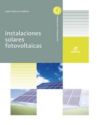 INSTALACIONES SOLARES FOTOVOLTAICAS | 9788491618751 | BASELGA CARRERAS,MARIO | Llibreria Geli - Llibreria Online de Girona - Comprar llibres en català i castellà