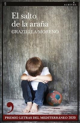 EL SALTO DE LA ARAÑA | 9788417847654 | MORENO,GRAZIELLA | Llibreria Geli - Llibreria Online de Girona - Comprar llibres en català i castellà