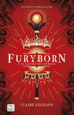 FURYBORN 3.EL CASTIGO DE LOS REYES | 9788408226802 | LEGRAND,CLAIRE | Llibreria Geli - Llibreria Online de Girona - Comprar llibres en català i castellà