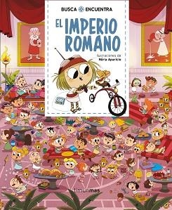 EL IMPERIO ROMANO(BUSCA Y ENCUENTRA) | 9788408222378 | APARICIO,NÚRIA | Llibreria Geli - Llibreria Online de Girona - Comprar llibres en català i castellà