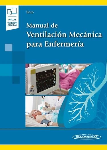 MANUAL DE VENTILACIÓN MECÁNICA PARA ENFERMERÍA(INCLUYE VERSIÓN DIGITAL) | 9788491108146 | SOTO DEL ARCO,FRANCISCO | Llibreria Geli - Llibreria Online de Girona - Comprar llibres en català i castellà